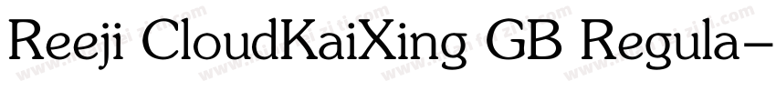 Reeji CloudKaiXing GB Regula字体转换